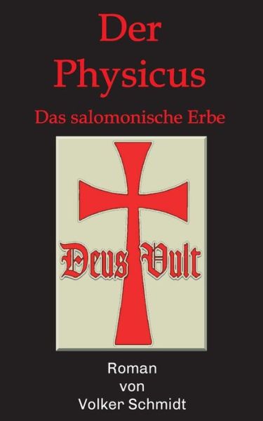 Cover for Schmidt · Der Physicus (Bog) (2020)