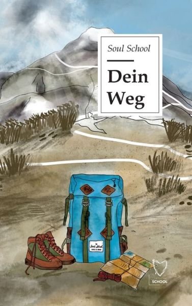 Cover for School · Dein Weg (Book) (2020)