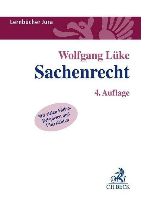 Sachenrecht - Lüke - Bøger -  - 9783406718113 - 