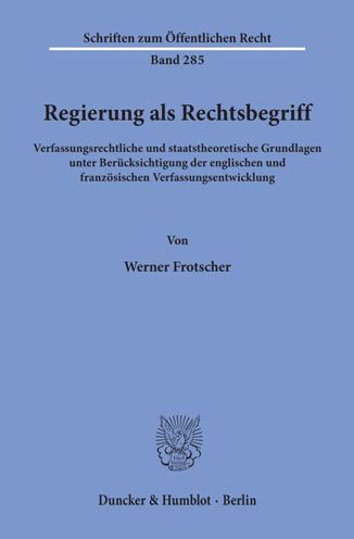 Cover for Frotscher · Regierung als Rechtsbegriff. (Book) (1976)