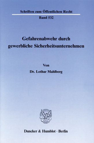 Cover for Mahlberg · Gefahrenabwehr durch gewerblic (Book) (1988)