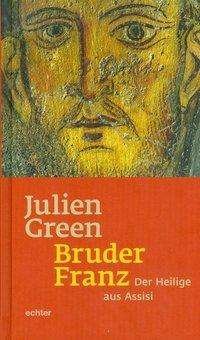 Cover for Green · Bruder Franz (Buch)