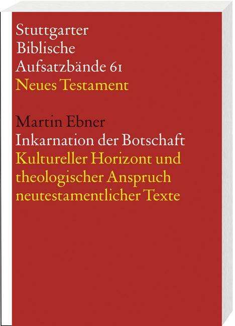 Cover for Ebner · Inkarnation der Botschaft (Book)