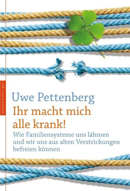 Cover for Pettenberg · Ihr macht mich alle krank! (Book)