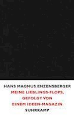 Cover for Hans Magnus Enzensberger · Lieblings-flops (Buch)