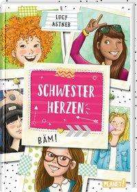 Cover for Astner · Schwesterherzen - Eine für alle (Book)