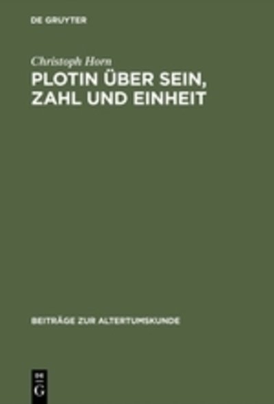 Cover for Horn · Plotin über Sein, Zahl und Einheit (Book) (1995)