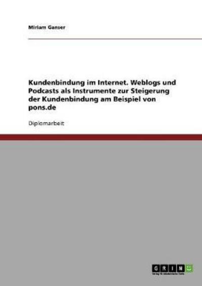 Cover for Ganser · Kundenbindung im Internet. (Book) [German edition] (2013)