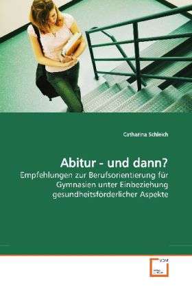 Cover for Schleich · Abitur - und dann? (Book)