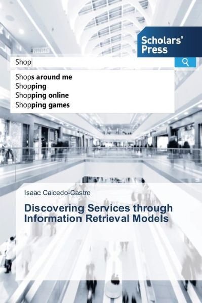 Cover for Caicedo-Castro · Discovering Services thr (Book) (2016)