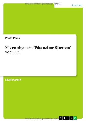 Cover for Paolo Parisi · Mis en Abyme in &quot;Educazione Siberiana&quot; Von Lilin (Pocketbok) [German edition] (2013)