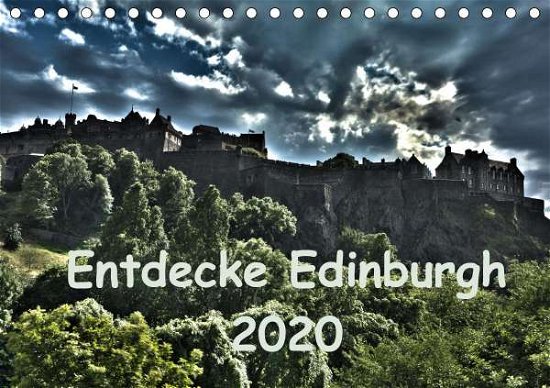 Entdecke Edinburgh (Tischkalender - Grau - Livros -  - 9783670582113 - 