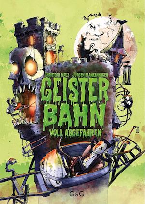 Christoph Mauz · Geisterbahn, Voll Abgefahren! (Book)