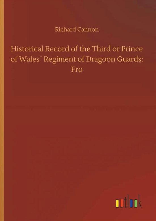 Cover for Cannon · Historical Record of the Third o (Bog) (2018)