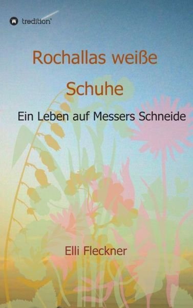 Cover for Fleckner · Rochallas weiße Schuhe (Bog) (2016)