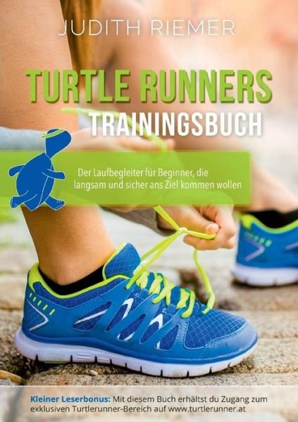 Cover for Judith Riemer · Turtlerunners Trainingsbuch (Paperback Book) [German edition] (2015)