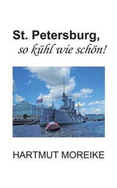 Cover for Moreike · St. Petersburg, so kühl wie sch (Book) (2015)