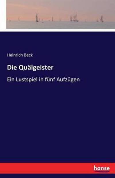 Cover for Beck · Die Quälgeister (Book) (2016)