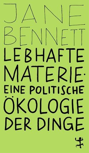 Cover for Jane Bennett · Lebhafte Materie (Buch) (2024)