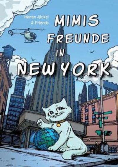 Cover for Jäckel · Mimis Freunde in New York (Book) (2018)