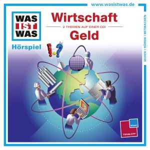 Cover for Was Ist Was · Folge 44: Wirtschaft / Geld (CD) (2011)