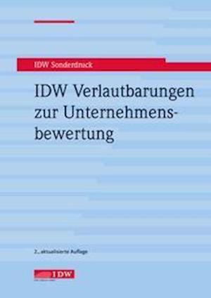 Cover for Idw-Verlag GmbH · IDW Verlautbarungen zur Unternehmensbewertung (Taschenbuch) (2021)