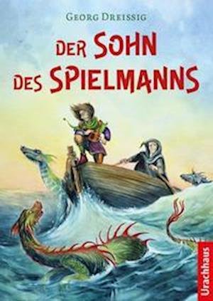 Cover for Georg Dreissig · Der Sohn des Spielmanns (Hardcover Book) (2022)
