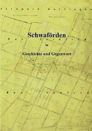 Cover for Books on Demand · Schwaförden in Geschichte und Gegenwart (Paperback Book) (2000)