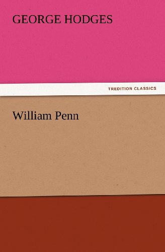 Cover for George Hodges · William Penn (Tredition Classics) (Pocketbok) (2012)