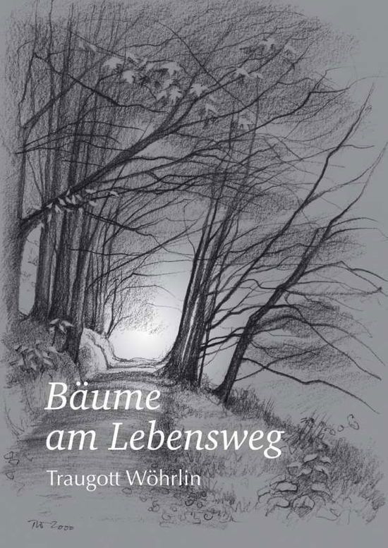 Cover for Wöhrlin · Bäume am Lebensweg (Book)