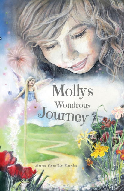 Cover for Anna Kupka · Molly's Wondrous Journey: A Touching Journey to Your Inner Self - Molly (Paperback Book) (2022)