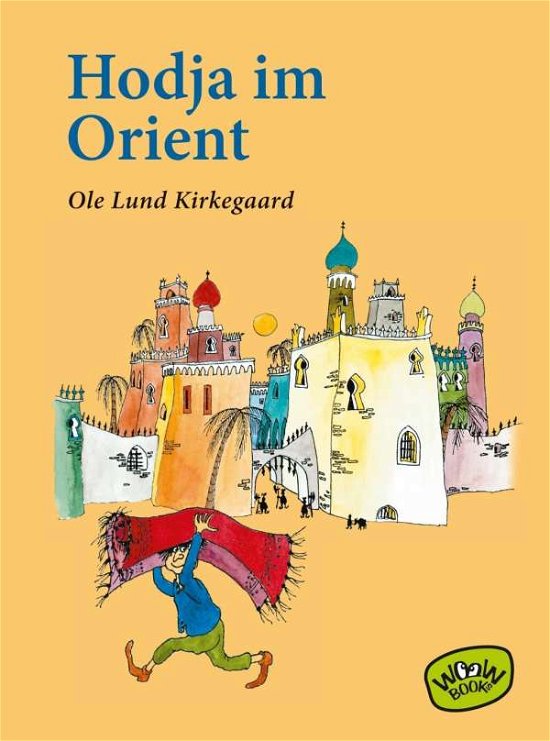 Cover for Kirkegaard · Hodja im Orient (Book)
