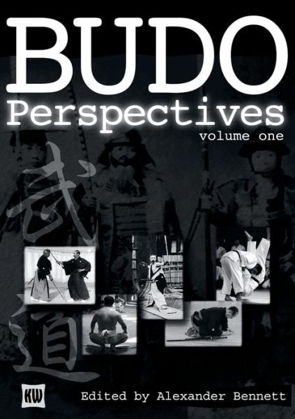 Cover for Alexander Bennett · Budo Perspectives (Taschenbuch) (2014)