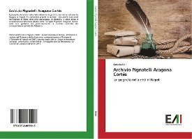 Cover for Bellini · Archivio Pignatelli Aragona Cor (Bog)