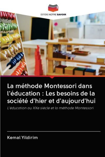 Cover for Yildirim · La méthode Montessori dans l'é (Bog) (2020)