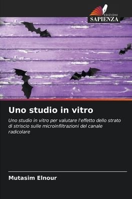 Cover for Mutasim Elnour · Uno studio in vitro (Paperback Bog) (2021)