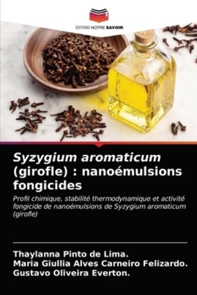 Cover for Thaylanna Pinto de Lima · Syzygium aromaticum (girofle) (Paperback Book) (2021)