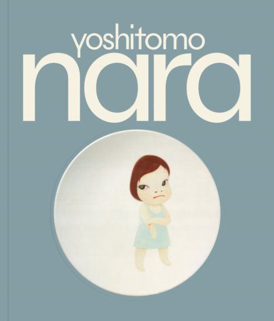 Cover for Yoshitomo Nara (Hardcover bog) (2024)