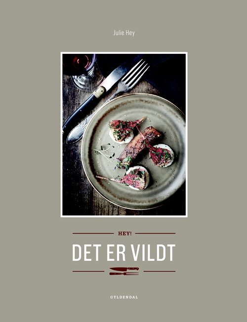 Cover for Julie Hey · Hey! Det er vildt (Bound Book) [1st edition] (2018)