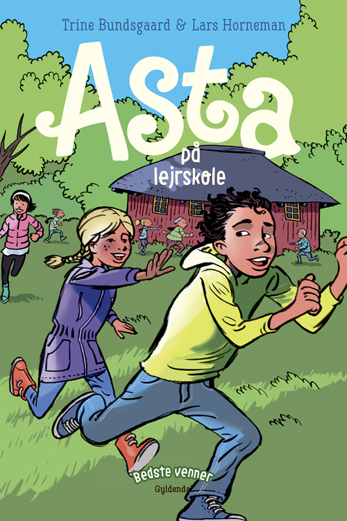 Bedste venner: Bedste venner 4 - Asta på lejrskole - Trine Bundsgaard - Boeken - Gyldendal - 9788702301113 - 8 mei 2020