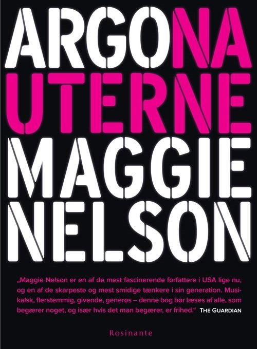 Cover for Maggie Nelson · Argonauterne (Sewn Spine Book) [2th edição] (2021)