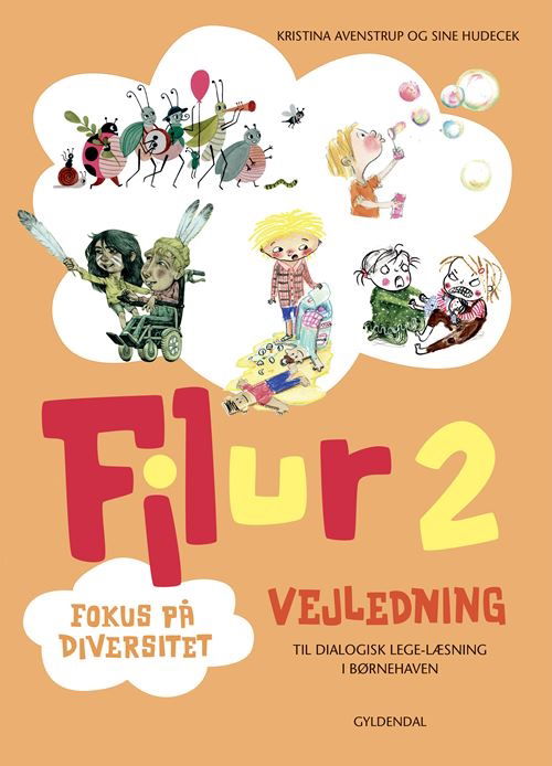 Kristina Avenstrup; Sine Hudecek · Filur: Filur. Vejledning 2 (Sewn Spine Book) [1. wydanie] (2022)