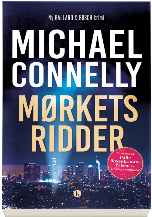 Cover for Michael Connelly · Mørkets ridder (Sewn Spine Book) [1. Painos] (2020)