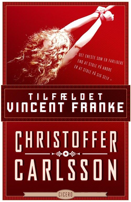 Cover for Christoffer Carlsson · Tilfældet Vincent Franke (Hæftet bog) [1. udgave] (2011)