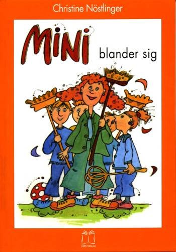 Cover for Christine Nöstlinger · Mini blander sig (Book) [1st edition] [Hardback] (2006)