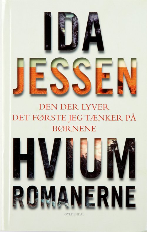 Cover for Ida Jessen · Hvium romanerne (Gebundenes Buch) [1. Ausgabe] (2010)
