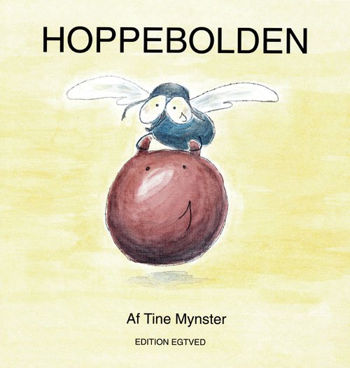 Cover for Tine Mynster · Hoppebolden (Book) (2003)
