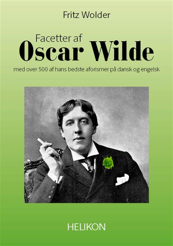 Cover for Fritz Wolder · Facetter af Oscar Wilde (Sewn Spine Book) [1st edition] (2018)