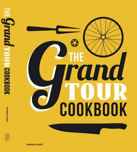 Eat Race Win: The Grand Tour Cookbook - Hannah Grant - Livres - Musette Publishing - 9788799569113 - 18 juin 2013