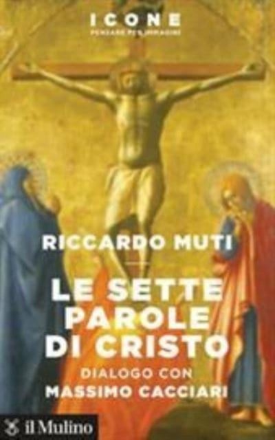 Cover for Riccardo Muti · Le sette parole di Cristo (Pocketbok) (2020)